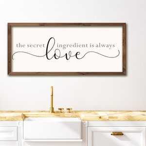 The Secret Ingredient is Always Love Sign, Kitchen Wall Decor, Gift For Cook, farmhouse kitchen decor, wood signs, kitchen sign Home decor