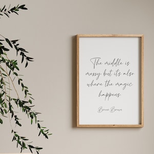 Brene Brown Frauen Zitat, Inspirierendes Zitat, Büro Wand Kunst Frauen Motivations Poster, Ermutigung Geschenk, inspierierendes Zitat, Frauen Büro Dekor