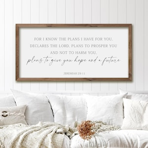 For I Know the Plans I have For You Sign , Scripture Sign , Jeremiah 29:11 sign , Wood Sign , Scripture Wall Decor , Bible verse sign