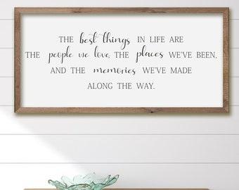 The best things in life, Farmhouse wall art, Inspirational Famly quote, Positive quotes, Quote print, Best friend gift, Gift for Christmas