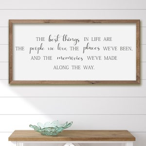 The best things in life, Farmhouse wall art, Inspirational Famly quote, Positive quotes, Quote print, Best friend gift, Gift for Christmas