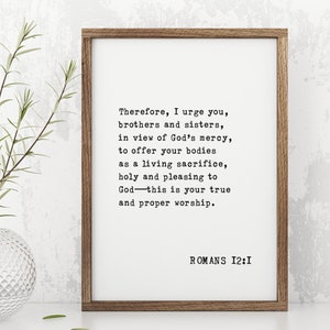 Römer 12:1 Kunstdruck - Lebendiges Opfer, Heilige Anbetung, Inspiration Wanddekoration, Christliches Wohndekor, Religiöses Zitat, Motivationsgeschenk