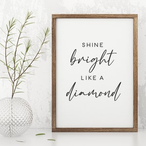 Shine hell like a diamond Holzschild, Motivationsplakat, Schlafzimmerdekor, Collegewohnheimdekor, Mädchenraumdekor, Bauernhausgeschenk