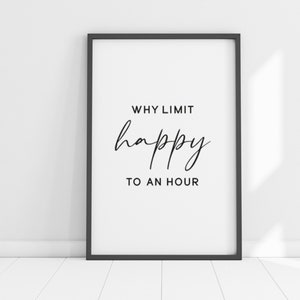 ¿Por qué limitar la felicidad a una hora? Letrero de madera moderno para decoración de pared de granja, decoración de bar para el hogar, arte de pared divertido, arte de pared de bar