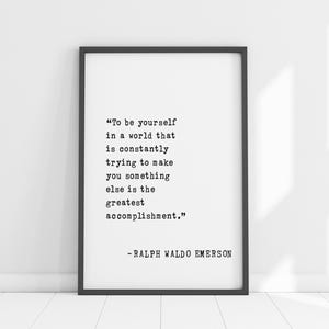 Ralph Waldo Emerson Zitat Kunst - "Inspirierende Wanddekoration, Motivationsdruck, Innendekor, Geschenkidee für Sie."
