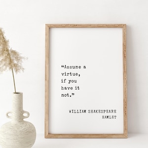 Citação de William Shakespeare - Placa de Hamlet emoldurada - Assuma uma virtude - Decoração de parede de mesa de madeira - Presente literário para casa