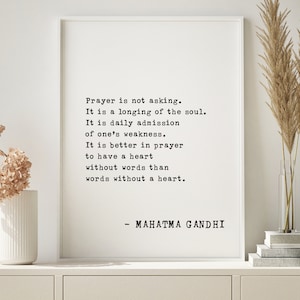 Mahatma Gandhi Zitat Kunstdruck | "Gebet ist nicht Bitten" | Inspirierende Wand Dekoration für Zuhause & im Büro | Soulful herzliches Geschenk