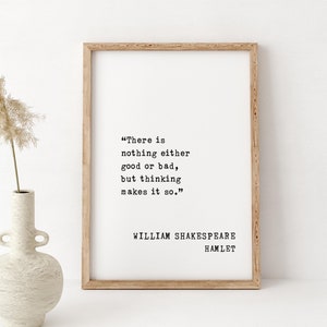 Cita enmarcada de William Shakespeare - Impresión artística de Hamlet - "No hay nada bueno ni malo" - Decoración de pensamientos y mentalidad
