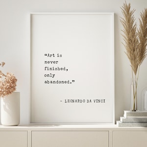 L&#39;art de citation encadré de Léonard de Vinci n&#39;est jamais fini seulement abandonné - Cadeau pour artiste peintre musicien processus créatif décoration murale