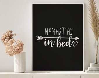 Namastay in Bed Printable, Bedroom Decor, Bedroom Printable, Namaste in ...
