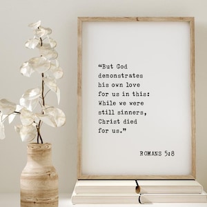 Romans 5:8 Scripture Frame | Bible Verse Art | Inspirational Wall Decor | God’s Love Reminded | Christian Home Decor & Gift