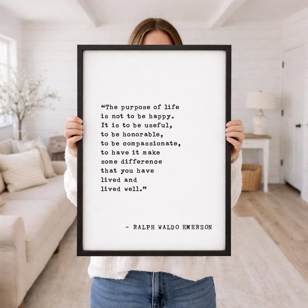 Ralph Waldo Emerson Quote Poster - Purpose of Life, Motivational Wall ...