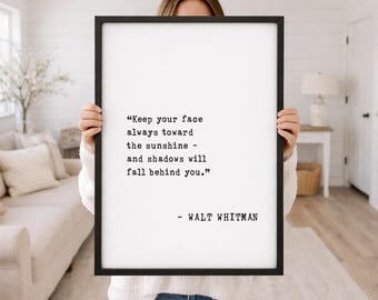 Walt Whitman Zitat Wandbild, Keep Your Face Toward The Sunshine Spruch, Gerahmter Holzdruck, Literatur Geschenk, Motivierende Wanddeko