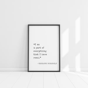 Arte de pared con cita flotante de Theodore Roosevelt: "Soy parte de todo lo que he leído", perfecto para amantes de los libros y bibliófilos