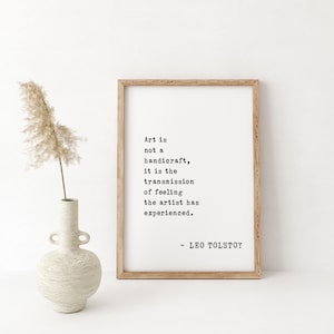 Leo Tolstoy Zitat Kunst - "Kunst ist keine Handarbeit" - Inspirierendes Geschenk für Maler & Musikliebhaber, Einzigartiges Kunstdruck-Dekor."