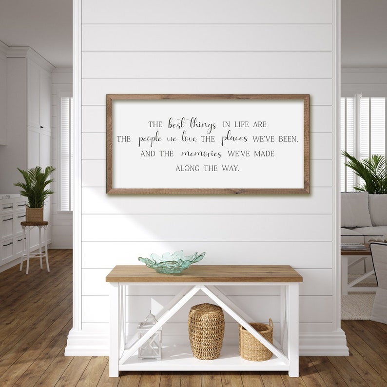 The best things in life, Farmhouse wall art, Inspirational Famly quote, Positive quotes, Quote print, Best friend gift, Gift for Christmas image 1