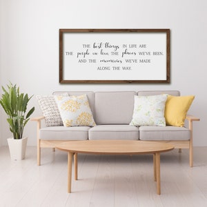 The best things in life, Farmhouse wall art, Inspirational Famly quote, Positive quotes, Quote print, Best friend gift, Gift for Christmas image 5