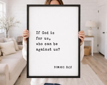 Romans 8:31 Wall Art – If God Is For Us Scripture Decor