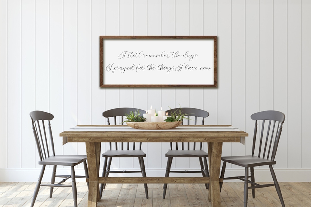 Inspirational Home Decor Signs I Still Remember the Days I Etsy