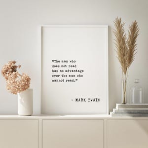 Mark Twain Quote Wall Art Framed Inspirational Reading Quote “The Man Who Does Not Read” Home Decor Gift Ideas