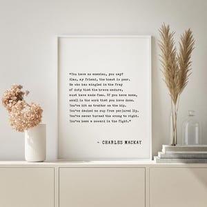 Cita de Charles Mackay: "No tienes enemigos". Arte de pared inspirador, impresión de Brave Duty, decoración motivacional para el hogar y la oficina