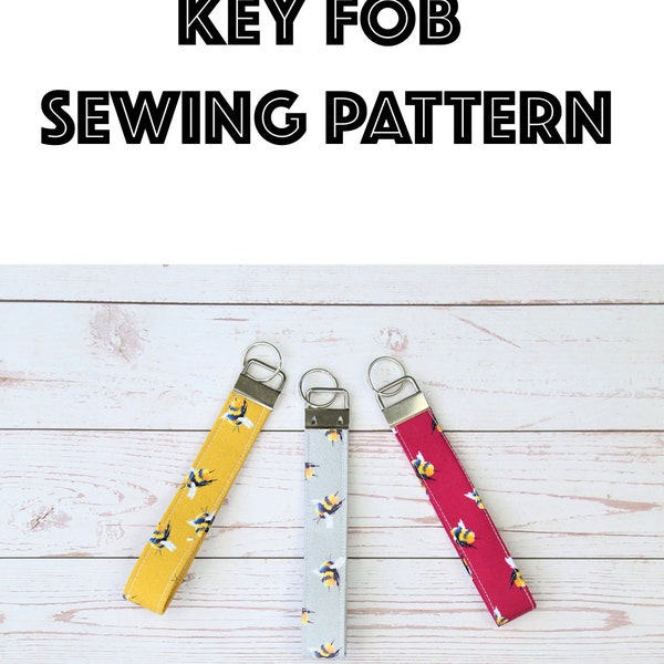 Key Fob Sewing Pattern, PDF Pattern, Digital File, Beginners Sewing Pattern