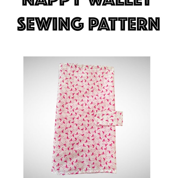 Nappy Wallet Sewing Pattern, Baby Sewing Pattern, PDF Pattern, Digital File, Beginners Sewing Pattern, Sewing Pattern,