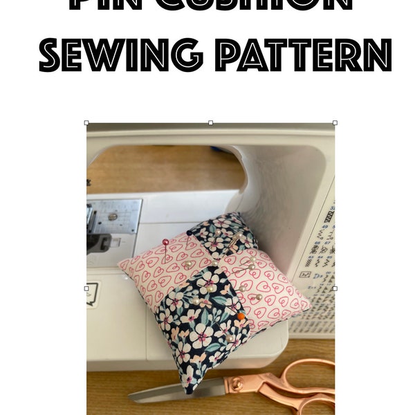 Easy Pin Cushion Sewing Pattern, PDF Pattern, Digital File, Beginners Sewing Pattern