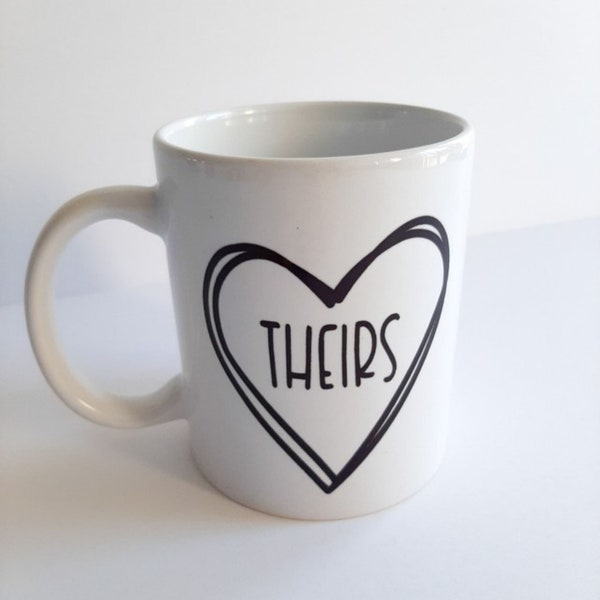 Theirs pronoun mug, nonbinary Valentines mug, trans Valentines day gift, LGBTQ couple coffee mug, LGBTQ pride, queer couple gift, gay gifts