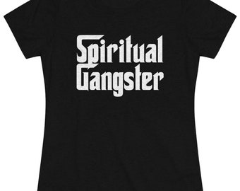 Spiritual Gangster Women's Triblend Tee