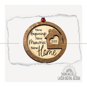 New Home Ornament, realtor gifts, New Home Gift, New Home Ornament, Laser SVG file, Digital New home ornament