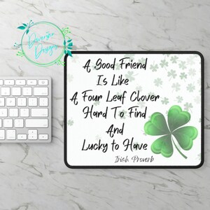 A Good Friend - Irish Proverb Gaming Mouse Pad