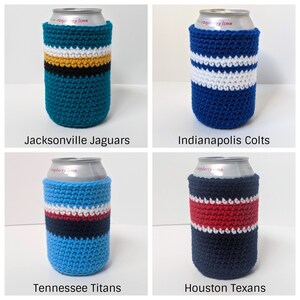 May include: Four crocheted can coolers in team colors. The coolers are teal with black, gold, and white stripes, blue with white stripes, blue with red, white, and black stripes, and navy blue with red and white stripes. The coolers are labeled with the team names: Jacksonville Jaguars, Indianapolis Colts, Tennessee Titans, and Houston Texans.