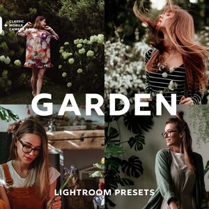 10 GARDEN Lightroom Presets, Earthy Presets, Moody Presets, Lightroom Mobile Presets, Rustic Presets, Instagram Presets