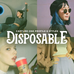 Capture One Styles, DISPOSABLE Capture One Profile, Film Presets, Vintage Presets, Retro Presets, Vintage Aesthetics, Instagram Presets