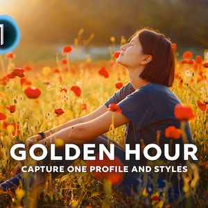 Capture One Styles, GOLDEN HOUR Capture One Profile, Sunset Presets, Warm Presets, Natural Presets, Instagram Presets