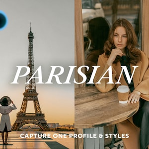 Capture One Styles, PARISIAN Capture One Profile, Earthy Presets, Moody Presets, Influencer Presets, Instagram Presets