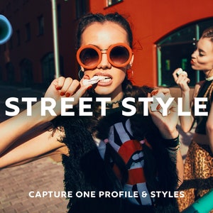 Capture One Styles, STREET STYLE Capture One Styles, Street Photography Presets, Film Presets, Magazine Presets, Instagram Presets