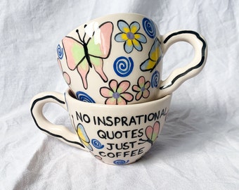 No Inspo Taza de cerámica hecha a mano y pintada a mano, linda taza de café moderna, taza de cita, regalo de cumpleaños número 21 para ella