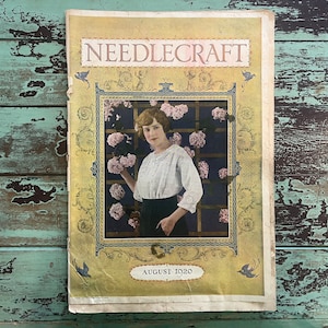 Needlecraft Magazine August 1920 | Vintage Magazine | Fashion History and Sewing Resource