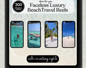 REELS - 300 Faceless Luxury Beach Travel Reels