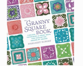 The Granny Square Book