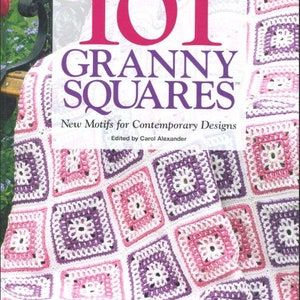 101 Granny Squares