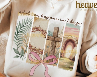 Feliz Pascua PNG Muchas cosas pueden pasar en 7 días PNG Diseño de sublimación cristiana Camiseta retro de Pascua Png Él ha resucitado Coqueta Arco Pincelada Png