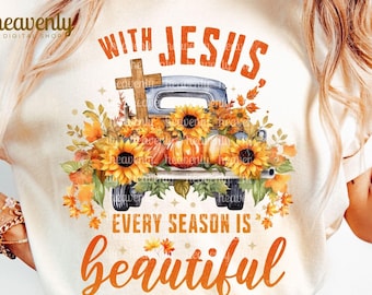 Fall Christian Png, Floral Thanksgiving Png, Jesus Png Sublimation Design, Bible Verse Png, Faith Png, Religious Jesus Shirt DTF Download