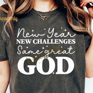 Bonne année SVG Bonjour 2025 Christian PNG sublimation Design, défis même grand Dieu Jésus Foi chemise coupe fichier Bible béni Svg