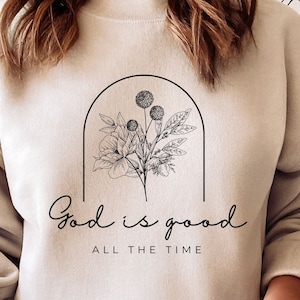 Christlicher PNG Gott ist die ganze Zeit gut PNG Christian Sublimation Design Christliche Hemden Zurück Tshirt Design Ostern Bibel Vers PNG Religiös