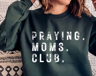 Praying Moms Club Svg Grunge PNG Christian SVG Christian PNG Sublimation Design Mom Png Faith Png Mothers Day Svg Shirt Mama Svg Mama Png