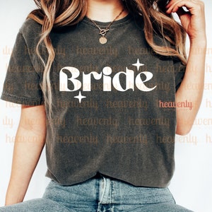 Retro Bachelorette Party SVG PNG Sublimation,Bridal Shower Shirt Svg,Hen Party,Bachelorette Svg,Bride Team Svg,Bridesmaids Gift,Bridal Party