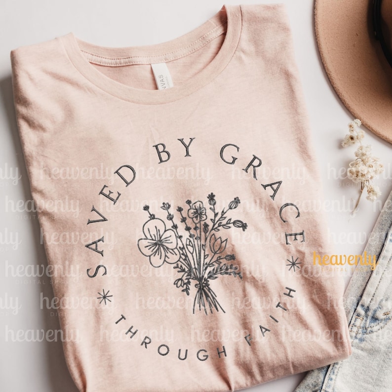 Christian Embroidery Digitized File Saved By Grace Faith Dst Emb Pes Exp Vp3 Jef, Jesus Religious Bible Verse Shirt Embroidered Machine File image 4